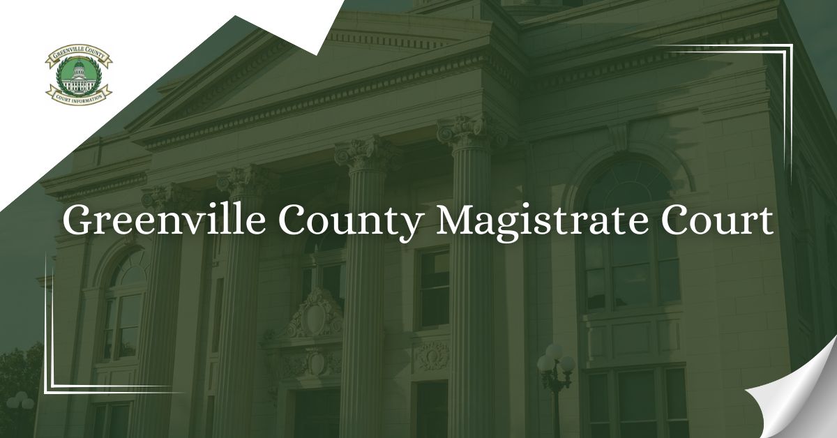 Greenville County Magistrate Court